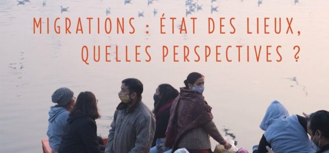 Prochaine conférence : Migrations : état des lieux, quelles perspectives ?