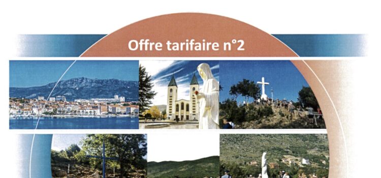 Pèlerinage à Medjugorje, 8 – 14 mai 2023