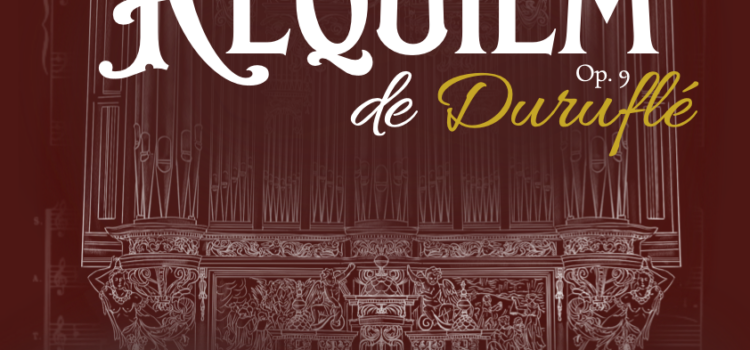 Requiem de Maurice Duruflé Choeur Ad Caelum ­